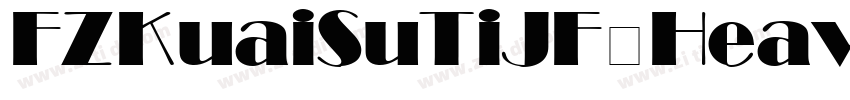 FZKuaiSuTiJF Heavy字体转换